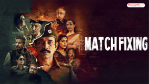 Read more about the article Match Fixing (2025)